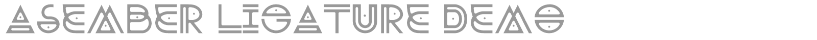 Asember Ligature font preview